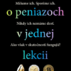 Všetko o peniazoch v jednej lekcii