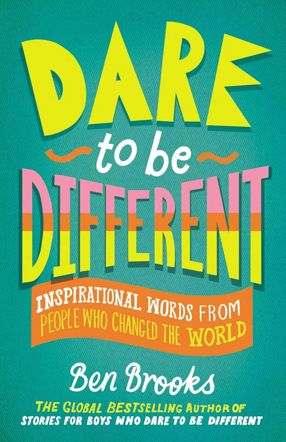 Dare to be Different