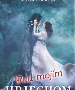 Buď mojim hriechom