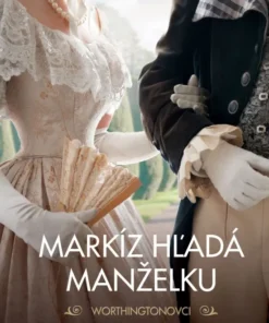 Markíz hľadá manželku