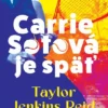 Carrie Sotová je späť