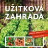 Užitková zahrada