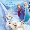Anna a Elsa: Ako na medvede