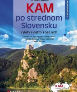 Kam po strednom Slovensku