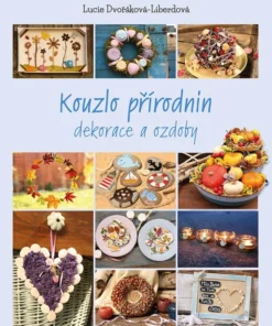 Kouzlo přírodnin
