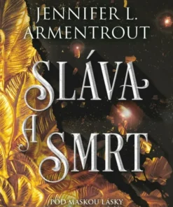 Sláva a smrt