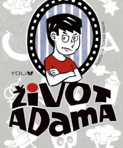 Život Adama: Zápisky rebela z piatej triedy