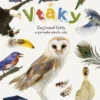 Vtáky Zaujímavé fakty o prírode okolo nás