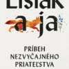 Lišiak a ja: Príbeh nezvyčajného priateľstva