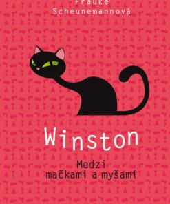 Winston: Medzi mačkami a myšami