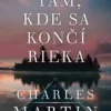 Tam, kde sa končí rieka