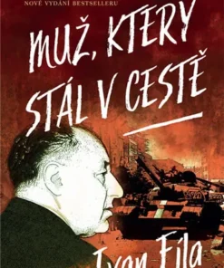 Muž, který stál v cestě