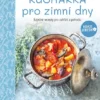 Kuchařka pro zimní dny