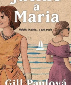 Jackie a Maria