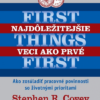 Najdôležitejšie veci ako prvé First things first