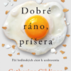 Dobré ráno, príšera