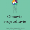 Obnovte svoje zdravie