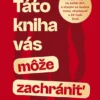 Táto kniha vás môže zachrániť